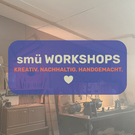smü WORKSHOPS